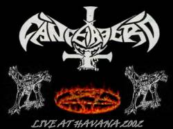 Cancerbero (CHL) : Live at Havana 2002